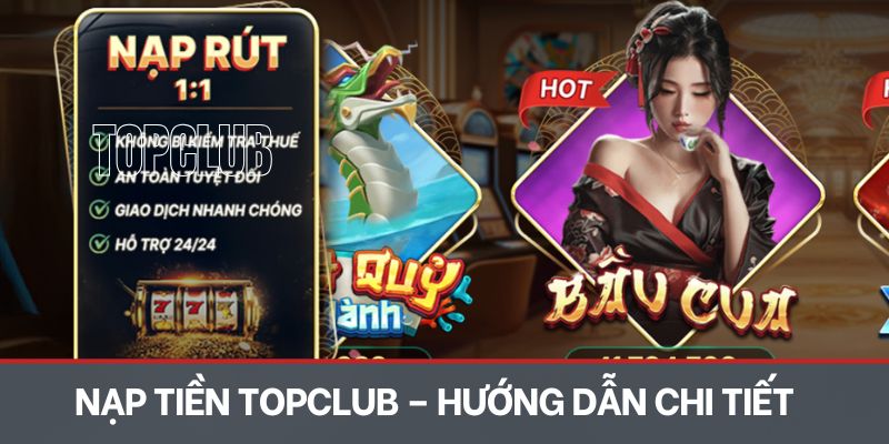 Nạp tiền TOPCLUB